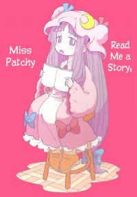 Touhou Project - Read Me A Story, Miss Patchy (doujinshi)