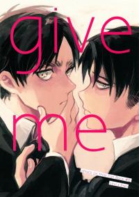 Shingeki no Kyojin - Give Me (Doujinshi)