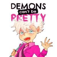 Demons Can't Be Pretty