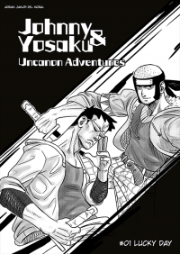 Johnny & Yosaku Uncanon Adventures