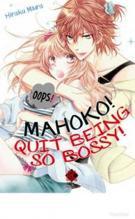 Mahoko! Quit Being So Bossy! [ Verticomix ]