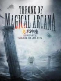 Throne of Magical Arcana (Novel)
