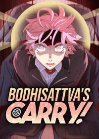 Bodhisattva's Carry!
