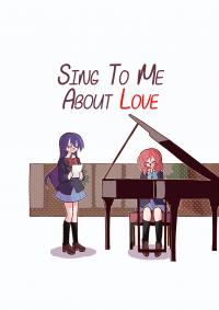 Sing To Me About Love