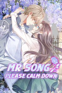 Mr Song, Please Calm Down